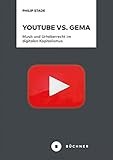YouTube vs. GEMA: Musik und Urheberrecht im digitalen Kapitalismus