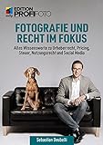 Fotografie und Recht im Fokus: Alles Wissenswerte zu Urheberrecht, Pricing, Steuer, Nutzungsrecht...